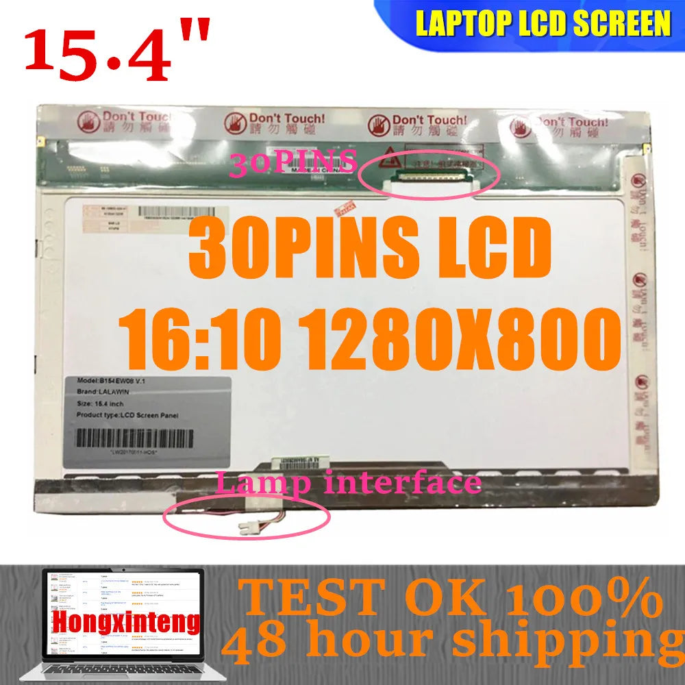 Original 15.4'' Laptop Lcd Display Screen B154EW08 FIT N154I3-L02 B154EW02 LTN154X3 LTN154AT02 LP154W01 LP154WX5 LP154WX4